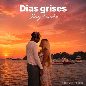 Kay Sonder presenta “Días Grises