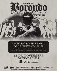 BEÉLE LLEGA ESTE 28 DE NOVIEMBRE AL DAVI ARENA.COMIENZA LA VENTA DE BOLETERÍA DE «BORONDOTOUR»