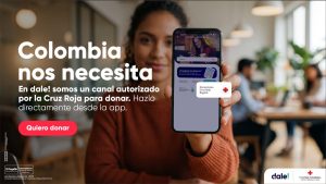 dale! habilita botón de donación a la Cruz Roja Bogotá para apoyar a los afectados por el terremoto