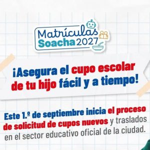👨‍🎓🏫🎒#MatrículasSoacha2027