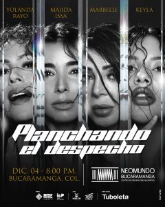 BUCARAMANGA LE CANTA AL DESPECHO CONMARBELLE, YOLANDA RAYO, MAJIDA ISSAY KEILA