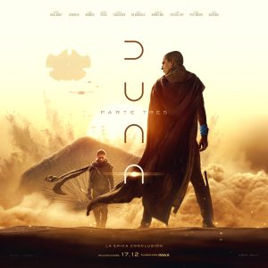 DUNA: PARTE 3 – PREVENTA Y NUEVO TRAILER DISPONIBLE🎥